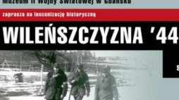 Inscenizacja Wileńszczyzna '44 w skansenie w Olsztynku