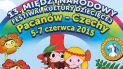 13. Festiwal Kultury Dziecięcej w Pacanowie