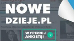 Nowe dzieje.pl - ankieta o przebudowie portalu