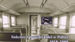 „Sukcesy i porażki kolei w Polsce 1918-1989”