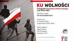 Wystawa „Ku wolności” w galerii Platan Instytutu Polskiego w Budapeszcie