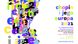  Festiwal „Chopin i jego Europa” 2021. Źródło: Narodowy Instytut Fryderyka Chopina