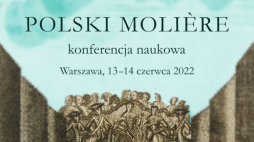 Konferencja „Polski Molière”