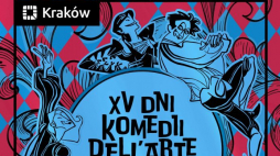XV Dni Komedii dell'arte w Krakowie
