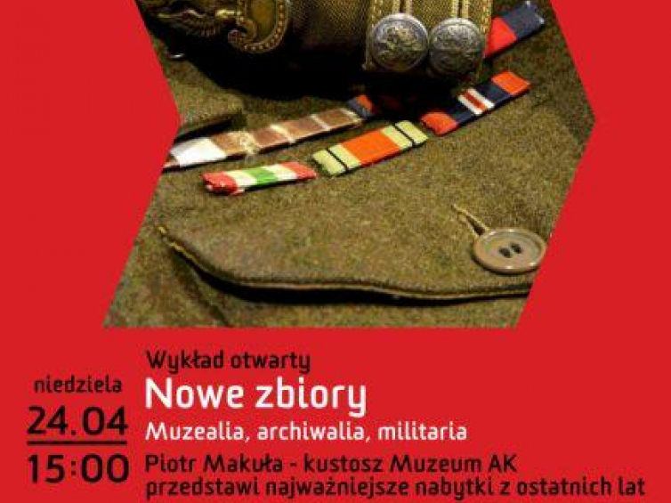 Wykład w Muzeum AK w Krakowie „Nowe zbiory. Muzealia, archiwalia, militaria”