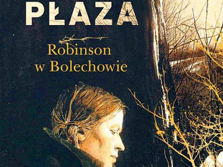 „Robinson w Bolechowie” Macieja Płazy (Wydawnictwa W.A.B.)
