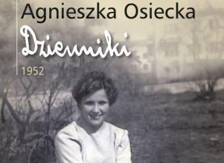 "Dziennik" Agnieszki Osieckiej