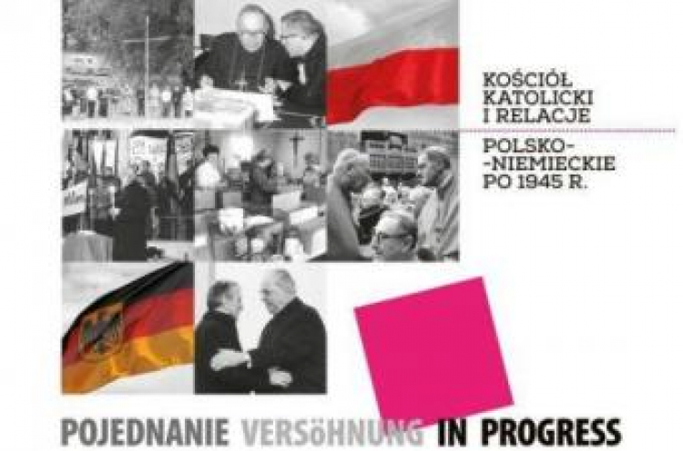 Wystawa „Pojednanie/Versöhnung in progress… Kościół katolicki i relacje polsko-niemieckie po 1945 r.”
