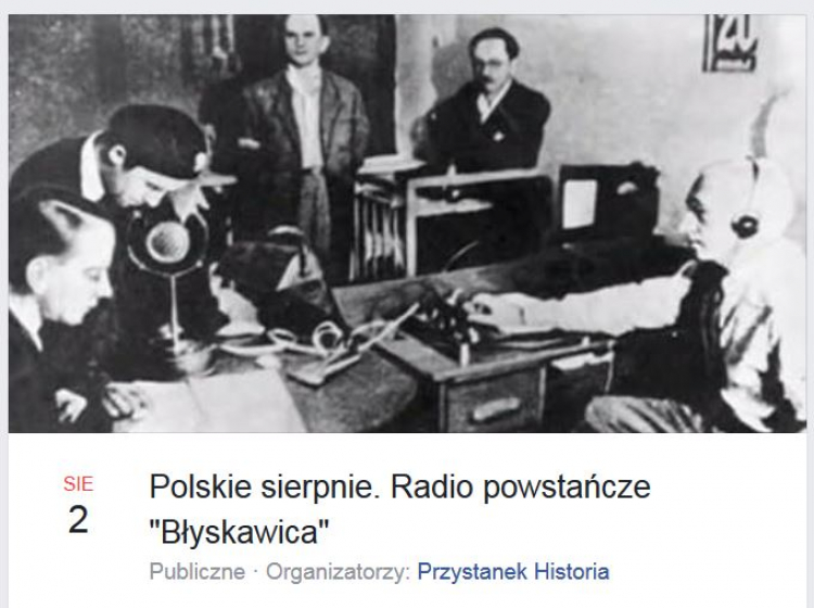 Cykl "Polskie sierpnie": pierwsze spotkanie nt. radia powstańczego "Błyskawica". Źródło: profil stołecznego "Przystanku Historia" IPN na Facebooku