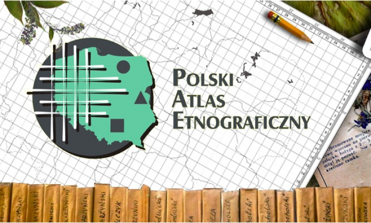 Cyfrowe Archiwum Polskiego Atlasu Etnograficznego