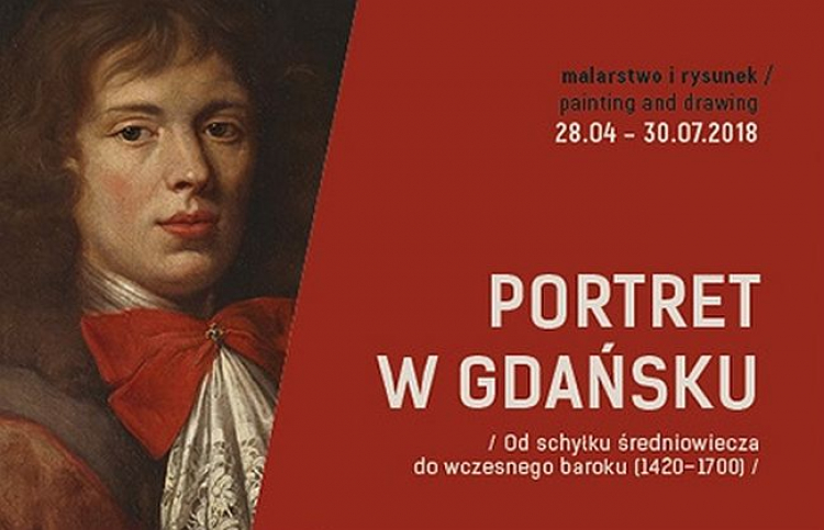 Wystawa "Portret w Gdańsku w XVI i XVII wieku" w Oddziale Zielona Brama Muzeum Narodowego w Gdańsku