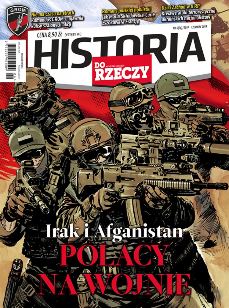 „Historia Do Rzeczy”: „Irak i Afganistan. Polacy na wojnie”