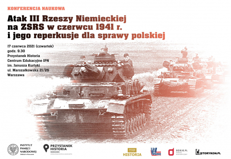 Konferencja naukowa „Atak III Rzeszy Niemieckiej na ZSRS w czerwcu 1941 r. i jego reperkusje dla sprawy polskiej”. Źródło: IPN