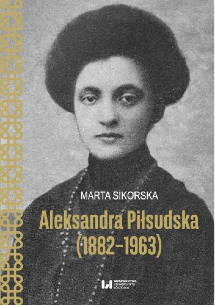 Okładka książki "Aleksandra Piłsudska (1882-1963)"
