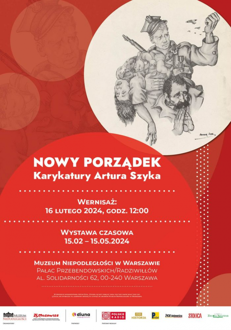Wystawa „Nowy porządek. Karykatury Artura Szyka” w warszawskim Muzeum Niepodległości