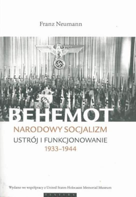 "Behemot. Narodowy socjalizm. Ustrój i funkcjonowanie 1933-1944"