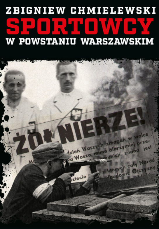 "Sportowcy w Powstaniu Warszawskim"