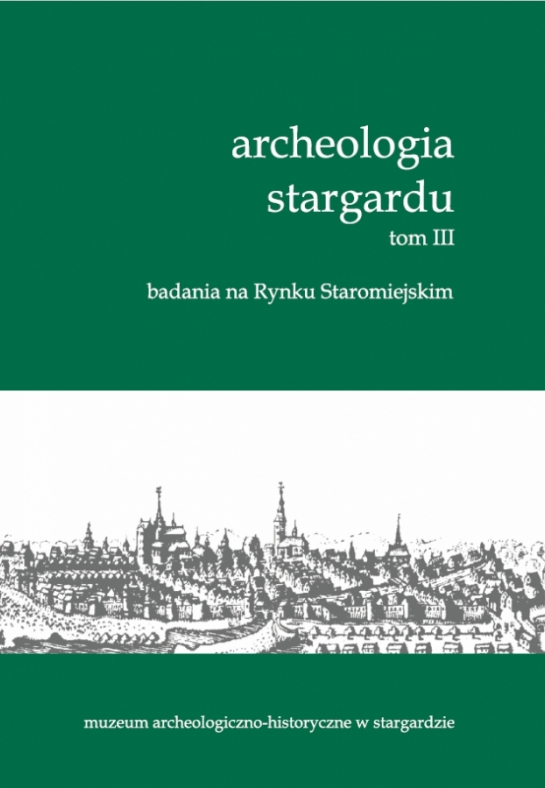 "Archeologii Stargardu" tom 3