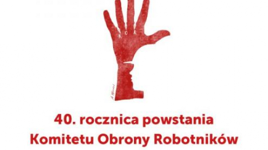 40. rocznica powstania KOR
