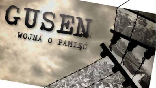Film "Gusen - wojna o pamięć" w reż. Rafała Geremka