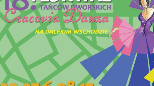 18. Festiwal Tańców Dworskich „Cracovia Danza” 
