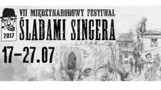 7. festiwal „Śladami Singera”