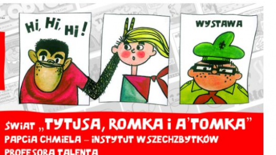 Wystawa „Świat Tytusa, Romka i A’Tomka”. Źródło: Centrum Historii Zajezdnia