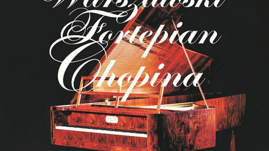 Koncert "Warszawski fortepian Chopina", któremu towarzyszyć będzie otwarcie wystawy "Fortepiany Chopina" w Salach Redutowych Teatru Wielkiego Opery Narodowej