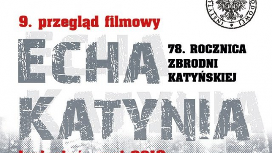"Echa Katynia". Źródło: IPN