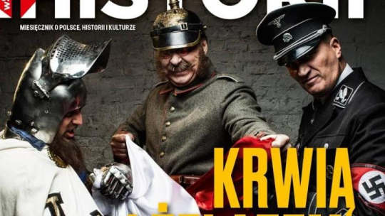 Grudniowe „wSieci Historii”: „Krwią i żelazem. Czarne karty relacji Niemców i Polaków”