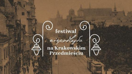 Festiwal Niepodległa na Krakowskim Przedmieściu