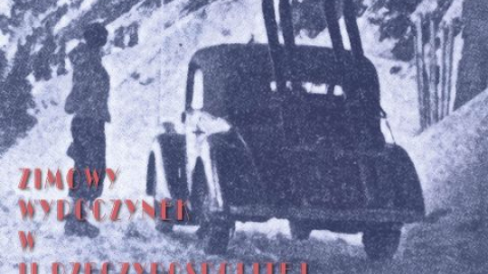 "Narty, sanki, brydż. Zimowy wypoczynek  w II Rzeczypospolitej"