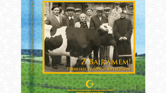 Album "Z Bajramem! Tatarskie tradycje świąteczne"