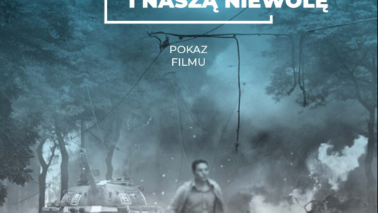  „Za waszą i naszą niewolę”