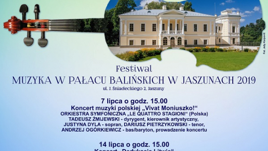 Festiwal Muzyka w Pałacu Balińskich w Jaszunach