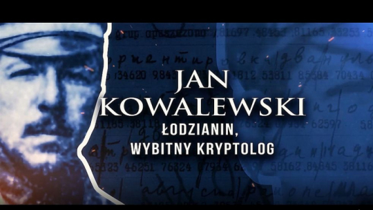 Spot z okazji Roku Jana Kowalewskiego. Źródło: Urząd Miasta Łodzi