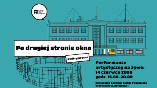Performance „Po drugiej stronie okna”