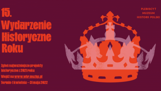 15. Plebiscyt „Wydarzenie Historyczne Roku”