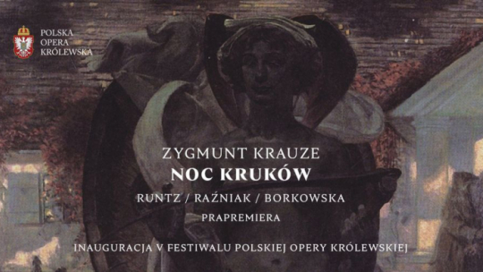 Źródło: www.facebook.com/PolskaOperaKrolewska/
