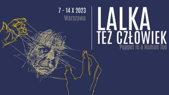XVII Międzynarodowy Festiwal Teatru Lalek i Animacji Filmowych dla Dorosłych „Lalka też Człowiek”