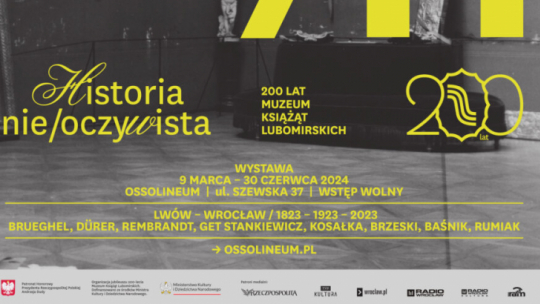 „Historia nie/oczywista. 200 lat Muzeum Książąt Lubomirskich”. Źródło: Ossolineum