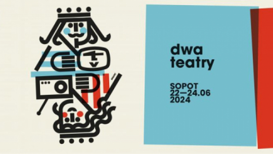 Festiwal Dwa Teatry 2024