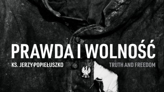 Wystawę "Prawda i wolność. Ksiądz Jerzy Popiełuszko" w Muzeum Archidiecezji Warszawskiej