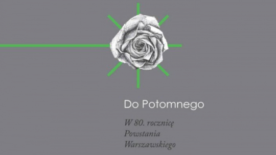 Wystawa “Do Potomnego” w warszawskim Muzeum Literatury