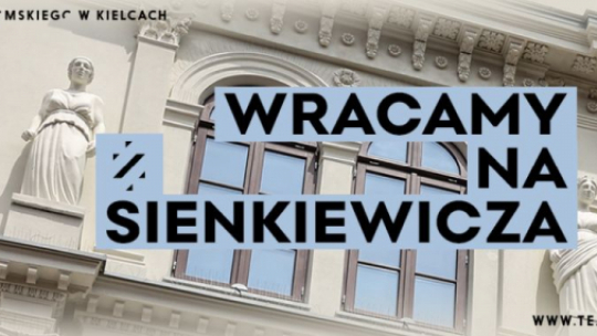 Źródło: Teatr im. Stefana Żeromskiego w Kielcach