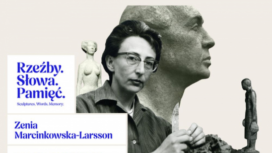 Wystawa „Zenia Marcinkowska-Larsson – Rzeźby. Słowa. Pamięć” w Galerii Bałuckiej
