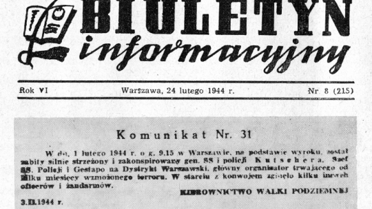 Informacja Kierownictwa Walki Podziemnej o wykonaniu wyroku na Franzu Kutscherze zamieszczona na pierwszej stronie „Biuletynu Informacyjnego” z 24 lutego 1944 r. /Źródło: Wikipedia: 