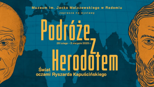 Podróże z Herodotem. Świat oczami Ryszarda Kapuścińskiego, fot. Muzeum w Radomiu
