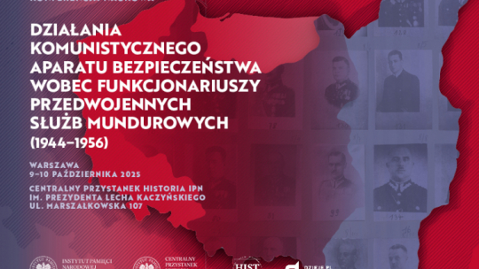 „Działania komunistycznego aparatu bezpieczeństwa wobec funkcjonariuszy przedwojennych służb mundurowych (1944–1956)” - konferencja w Centralnym Przystanku Historia IPN w Warszawie. Fot. materiały prasowe