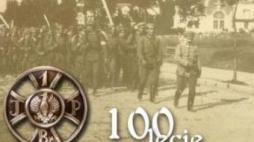 „O Niepodległą - rok 1914” - wystawa IPN o Legionach Polskich